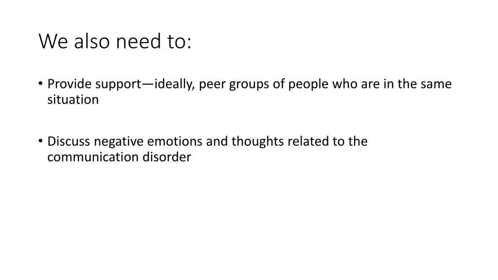 we also need to