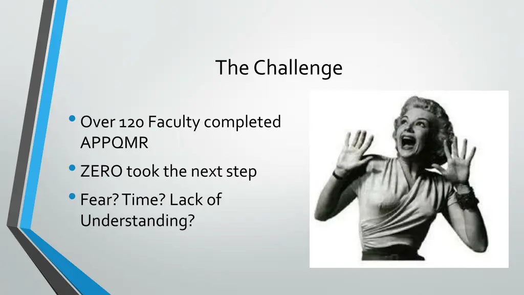 the challenge