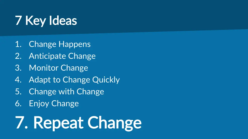 7 key ideas 7 key ideas 6