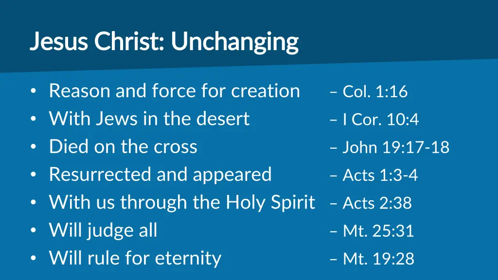 jesus christ unchanging jesus christ unchanging