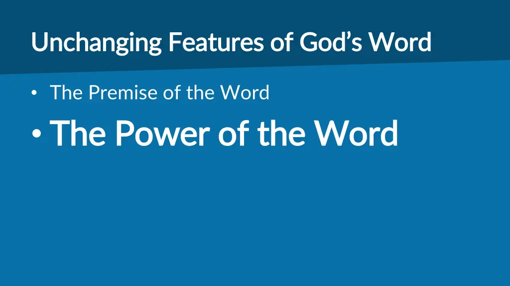 unchanging features of god s word unchanging 1