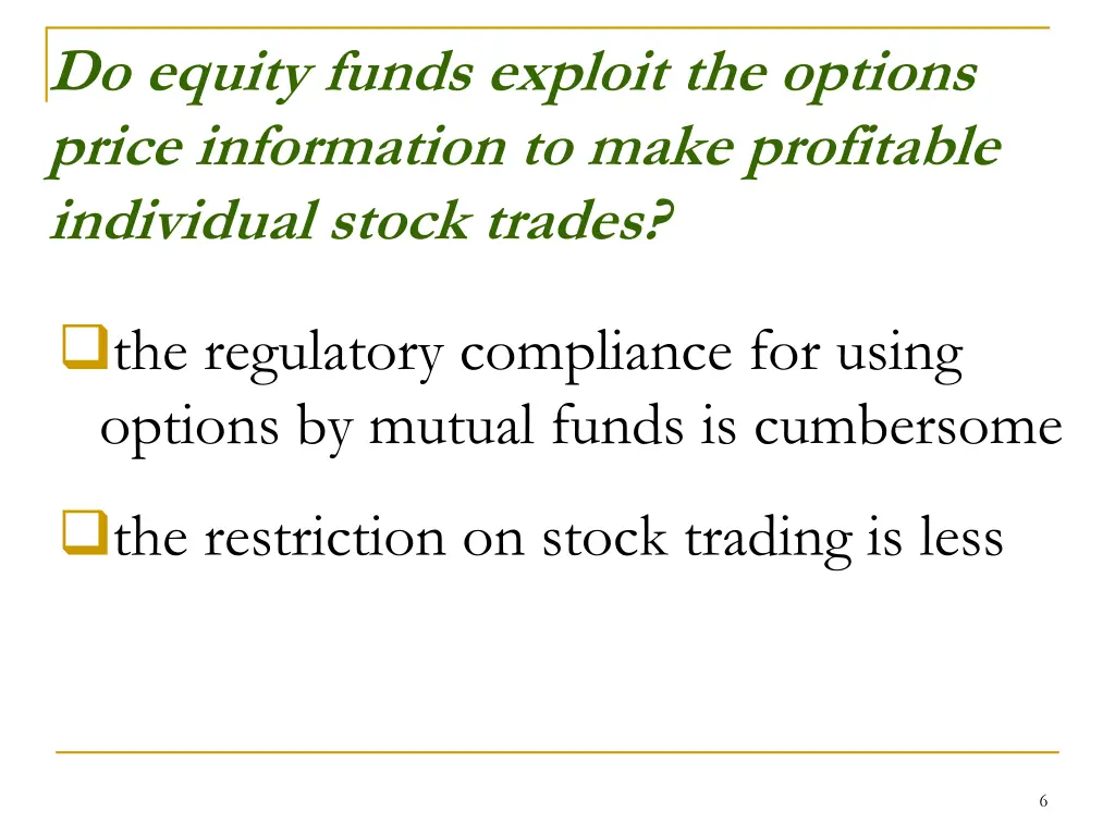 do equity funds exploit the options price