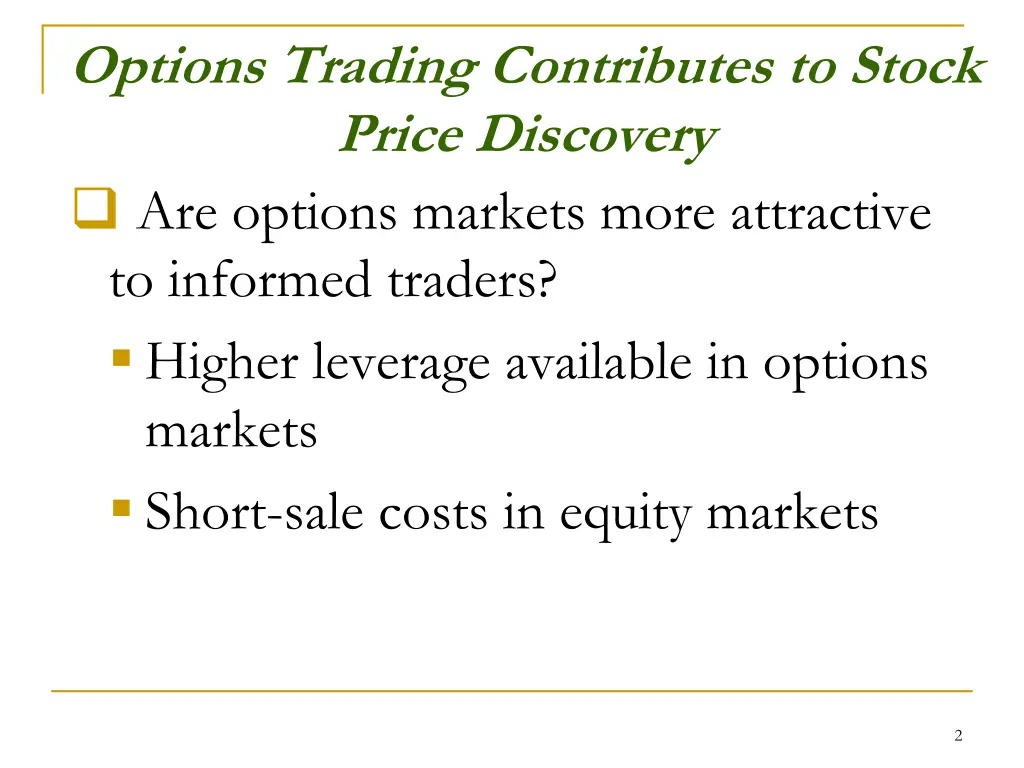 options trading contributes to stock price