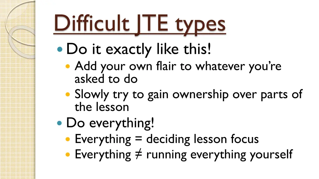 difficult jte types do it exactly like this