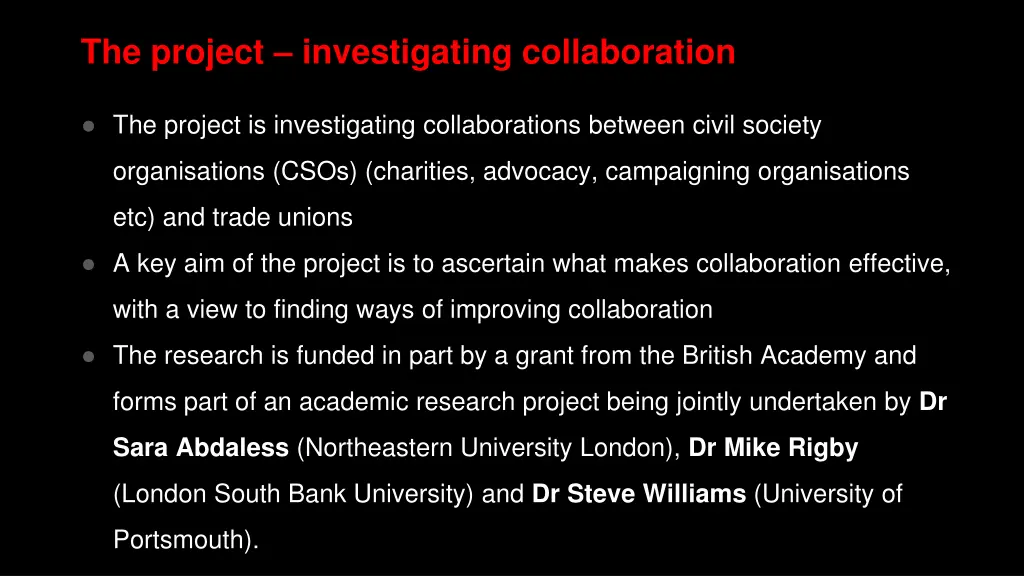 the project investigating collaboration