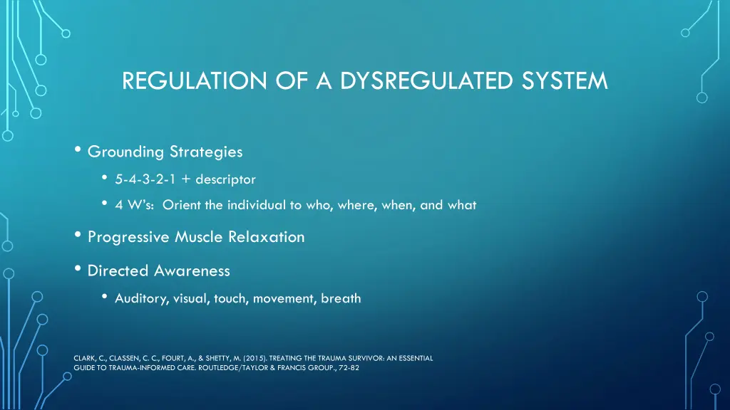 regulation of a dysregulated system