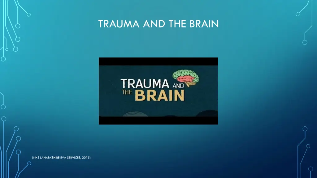 trauma and the brain