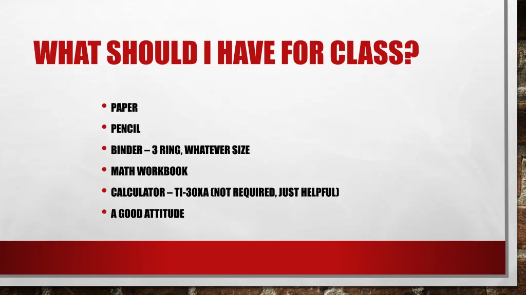 what should i have for class