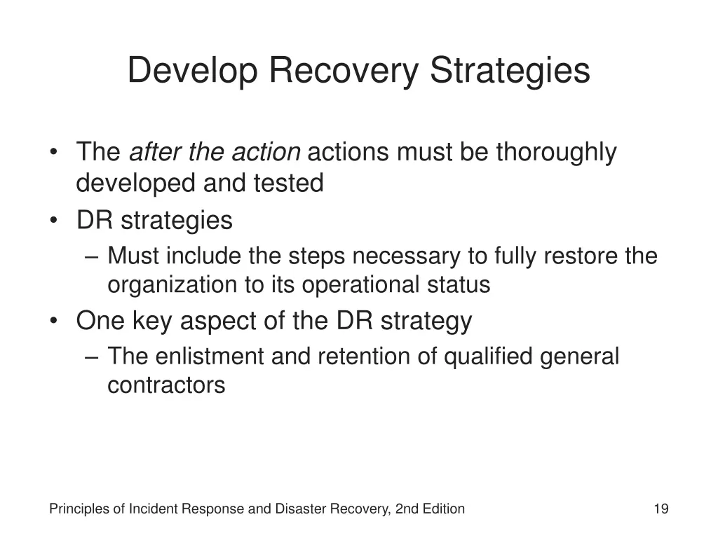 develop recovery strategies
