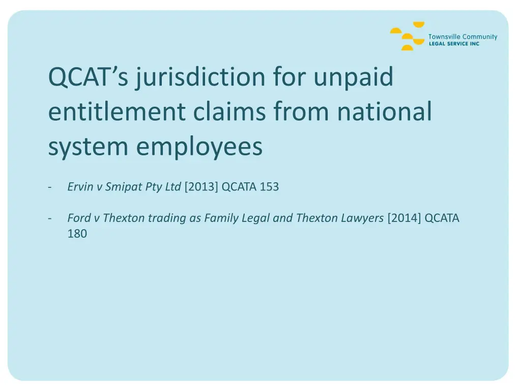 qcat s jurisdiction for unpaid entitlement claims 1