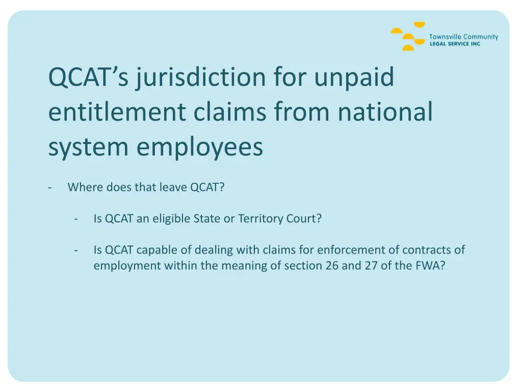 qcat s jurisdiction for unpaid entitlement claims