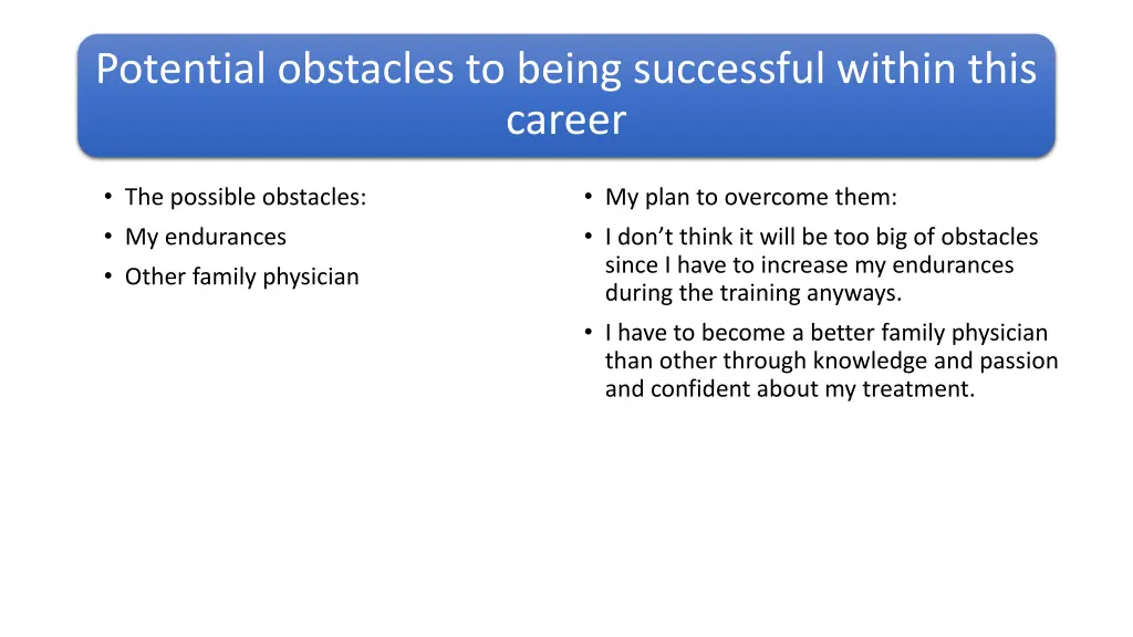 potential obstacles to being successful within