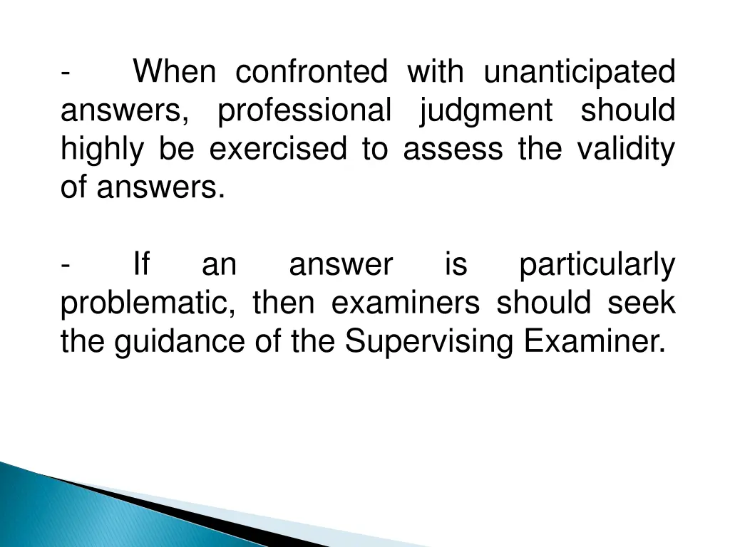 answers professional judgment should highly