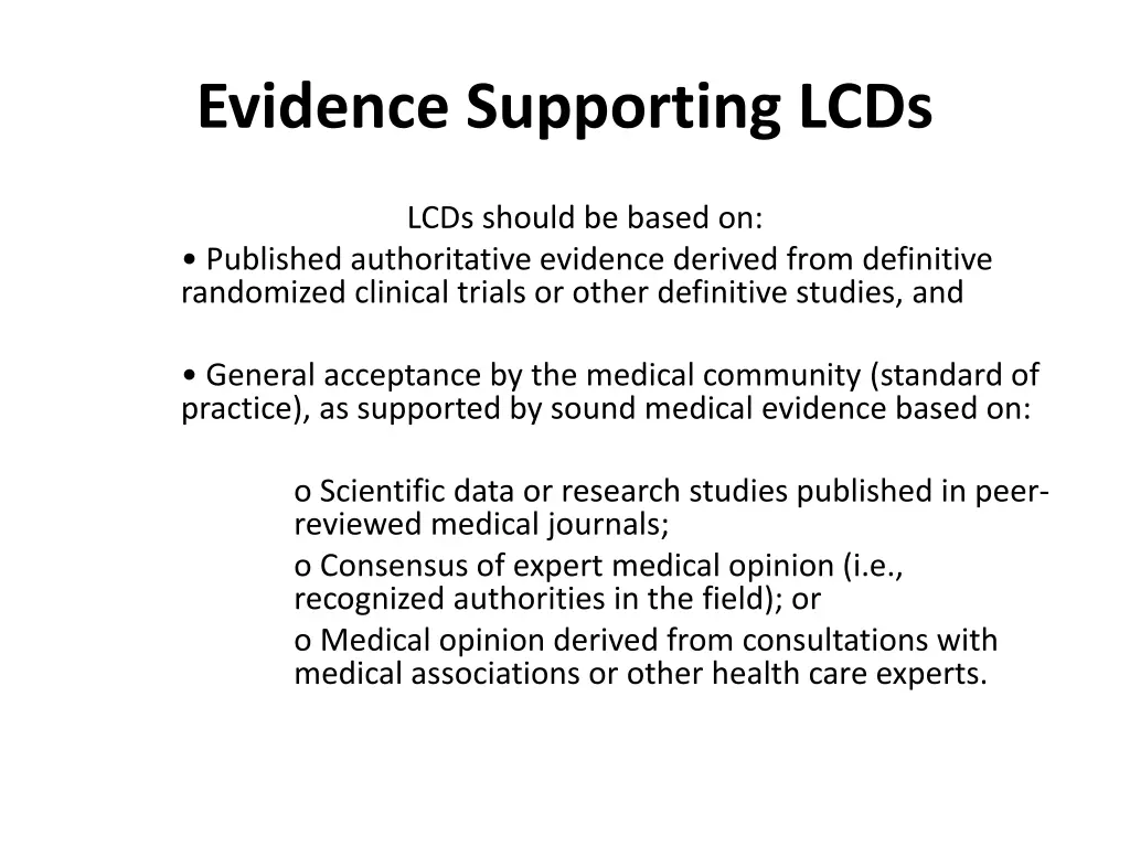 evidence supporting lcds
