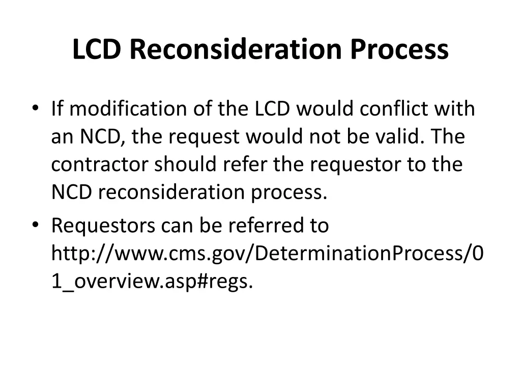 lcd reconsideration process 5