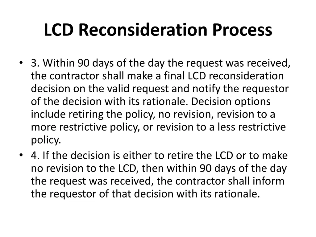 lcd reconsideration process 8