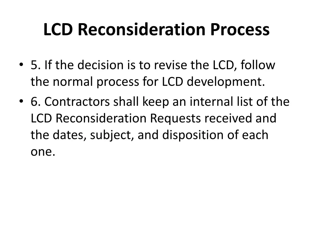 lcd reconsideration process 9