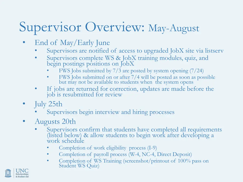 supervisor overview may august end of may early