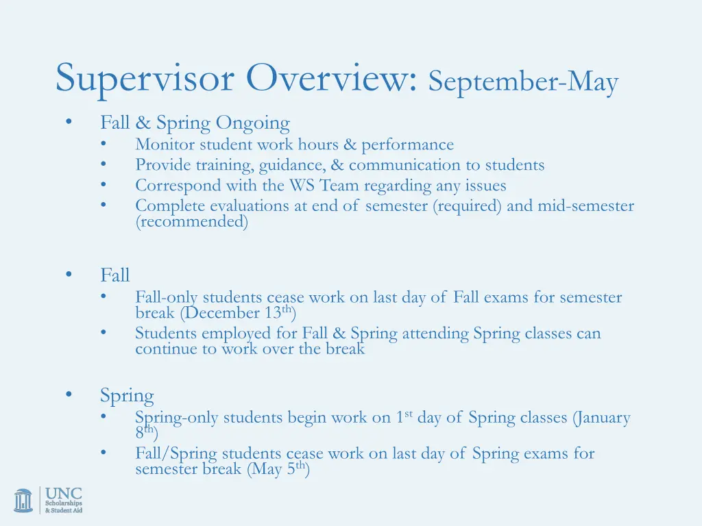 supervisor overview september may fall spring