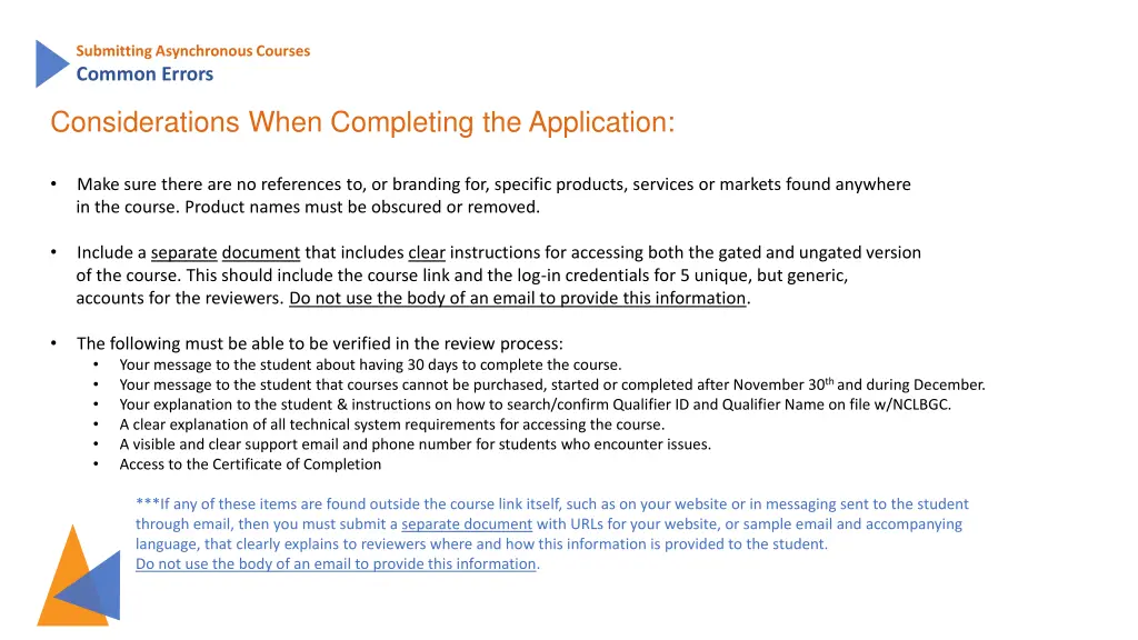 submitting asynchronous courses common errors