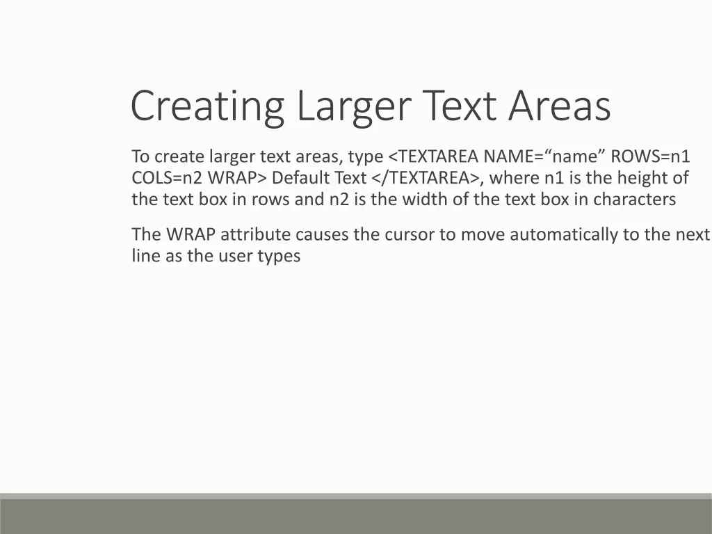 creating larger text areas