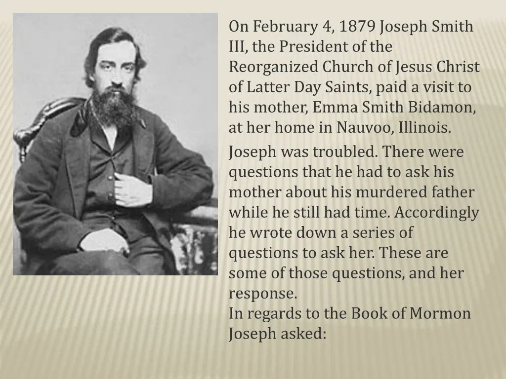 on february 4 1879 joseph smith iii the president