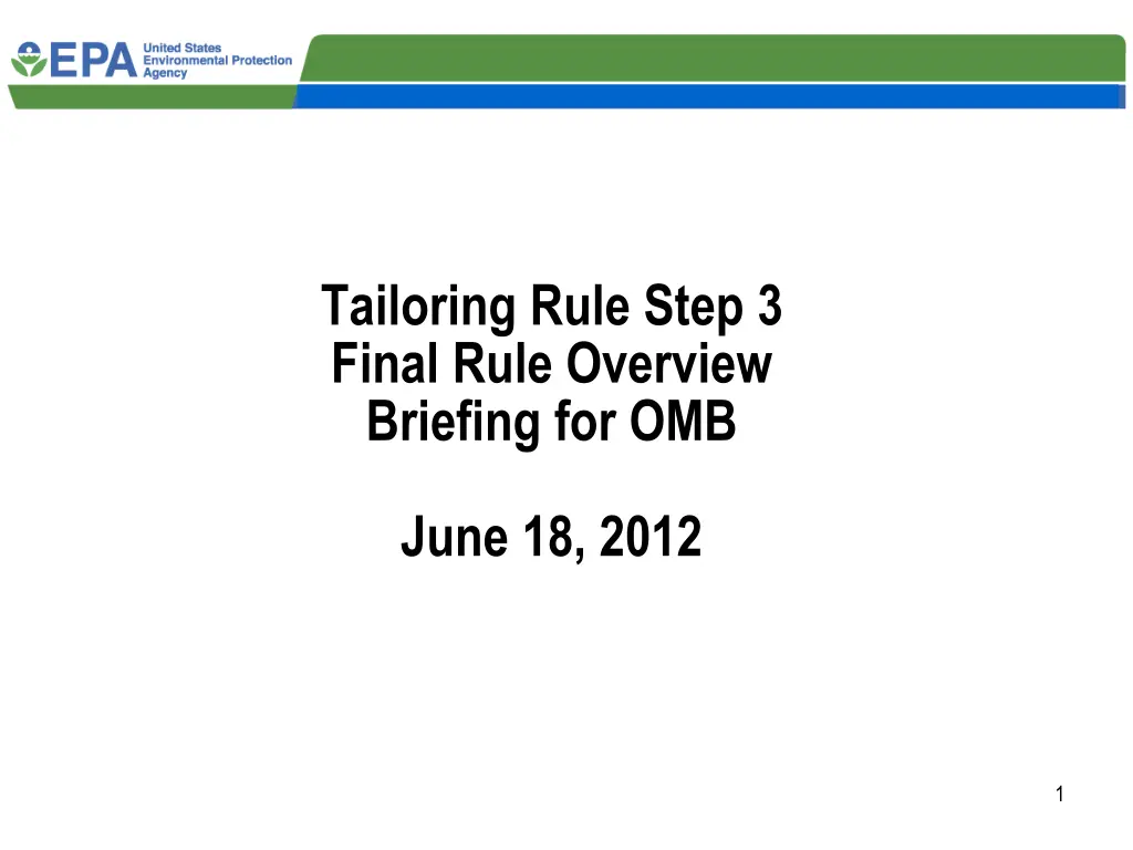 tailoring rule step 3 final rule overview