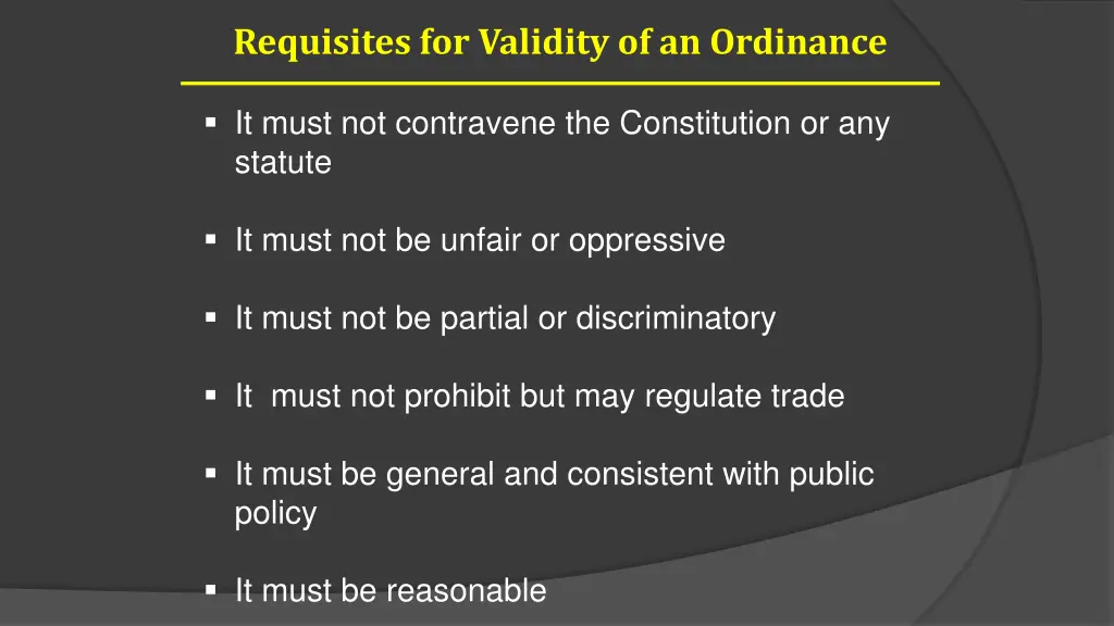 requisites for validity of an ordinance