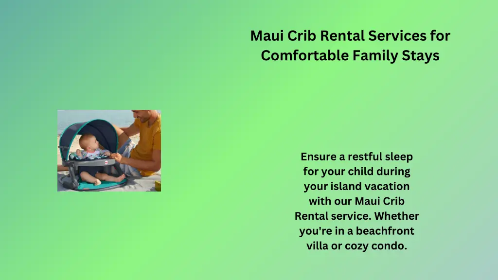 maui crib rental services for comfortable family