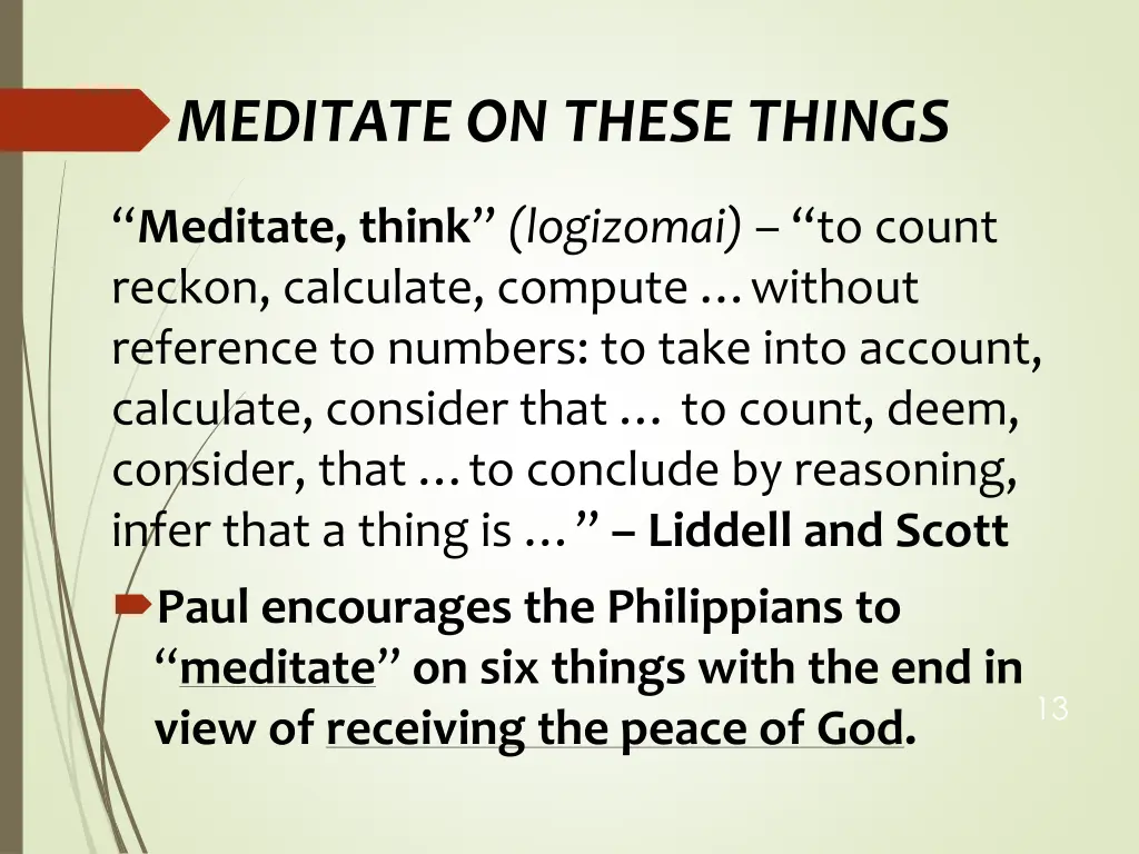 meditate on these things