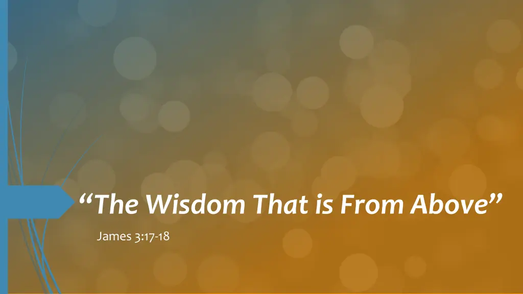the wisdom that is from above