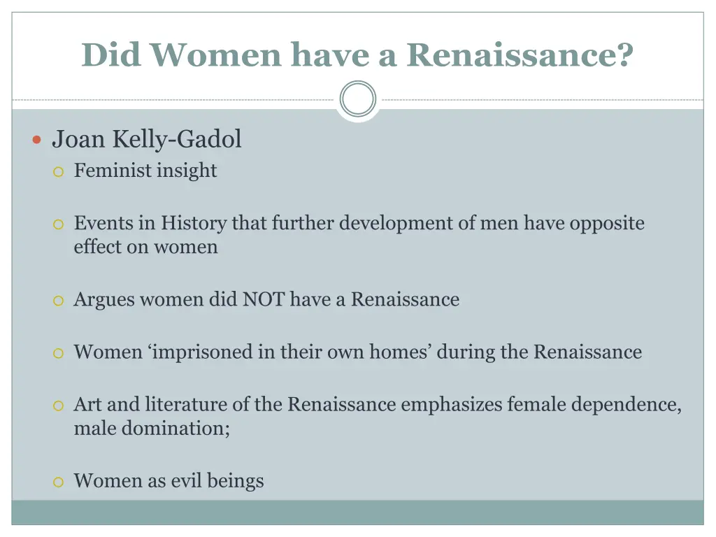 did women have a renaissance