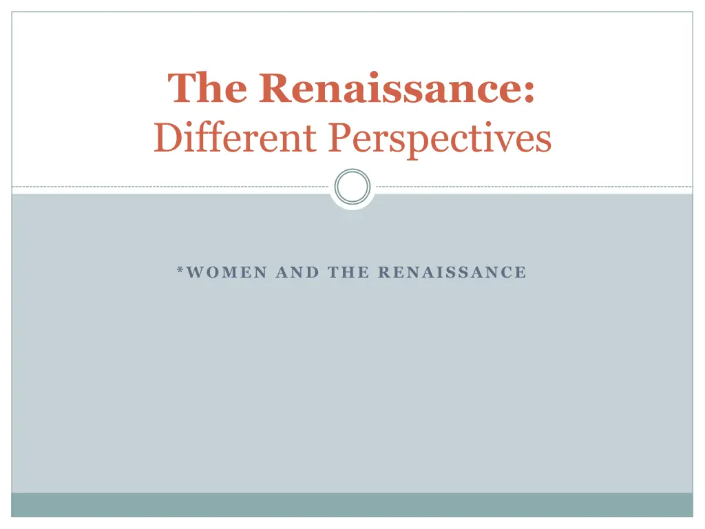the renaissance different perspectives