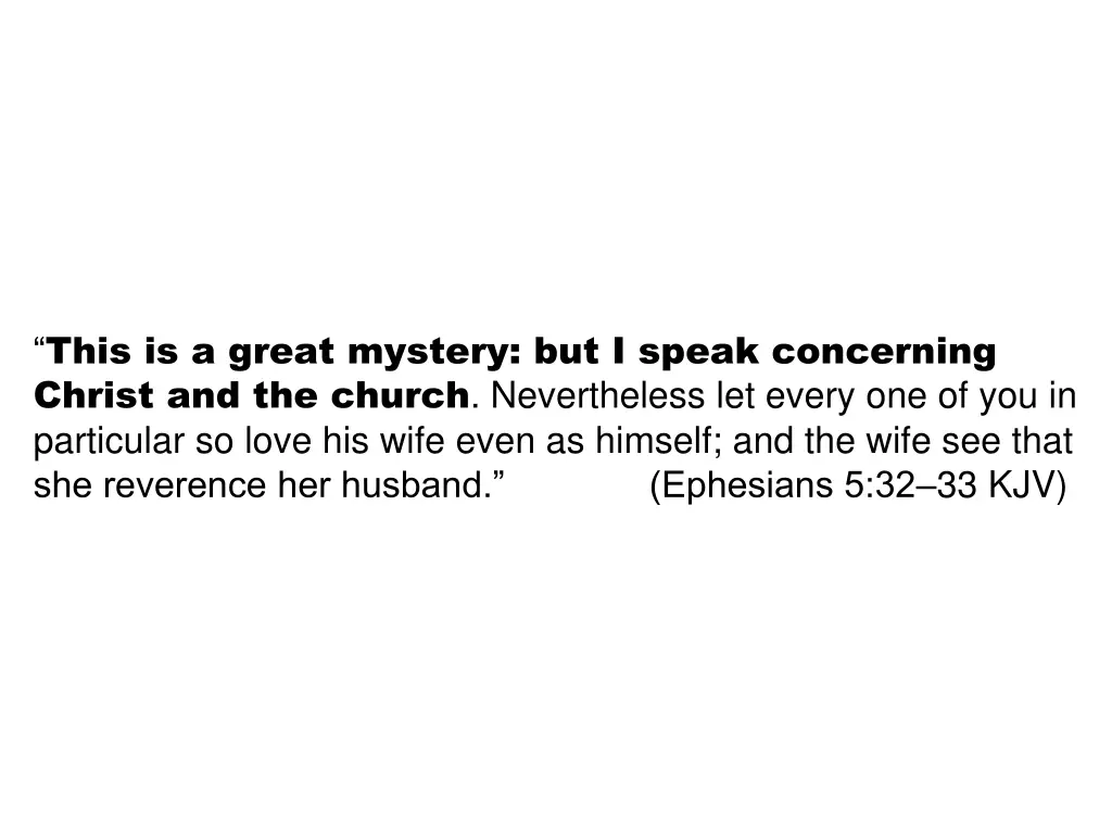 this is a great mystery but i speak concerning