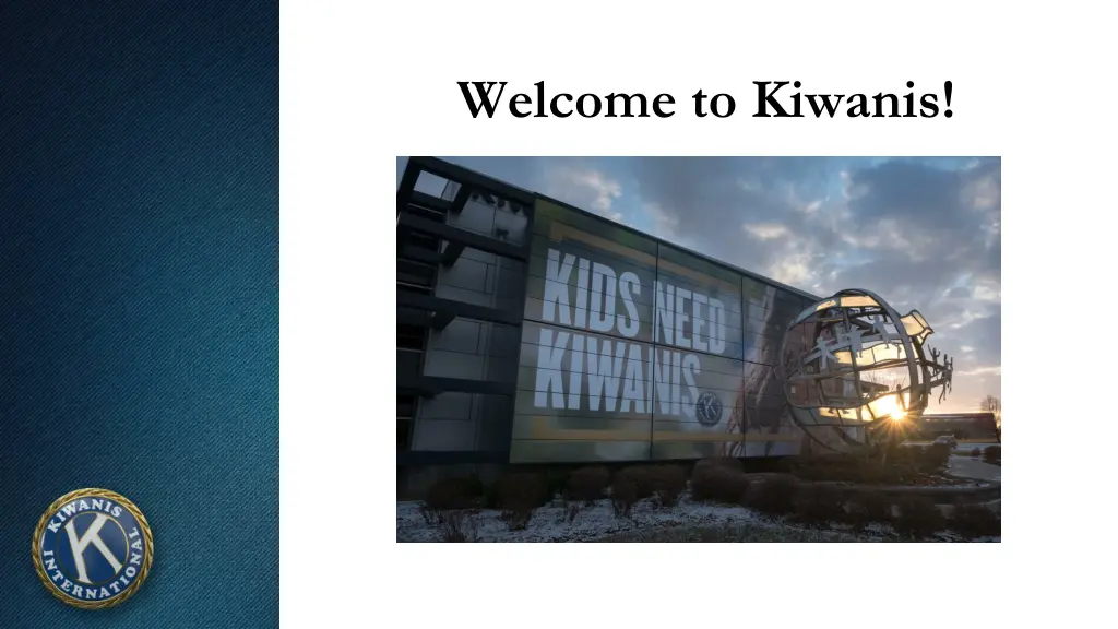 welcome to kiwanis