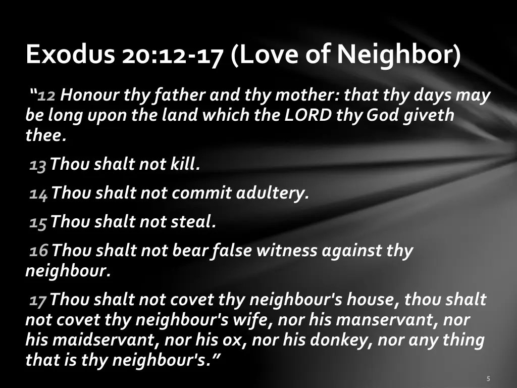 exodus 20 12 17 love of neighbor