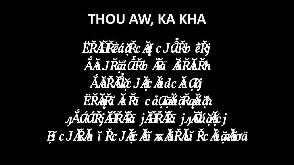 thou aw ka kha 2