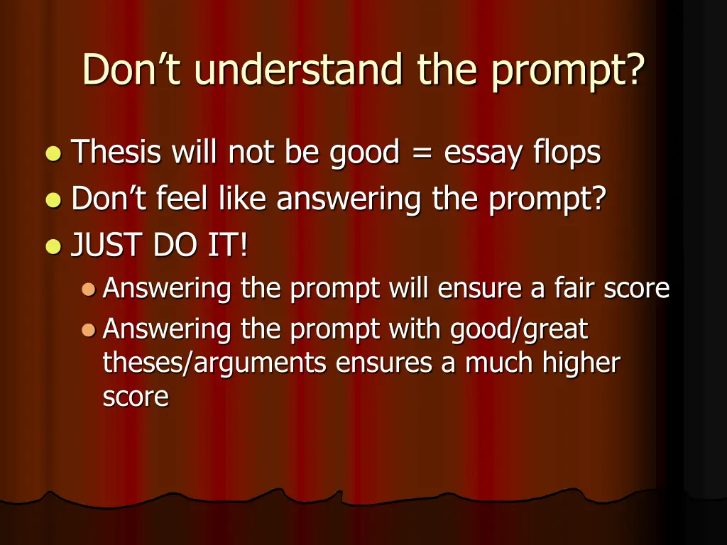 don t understand the prompt