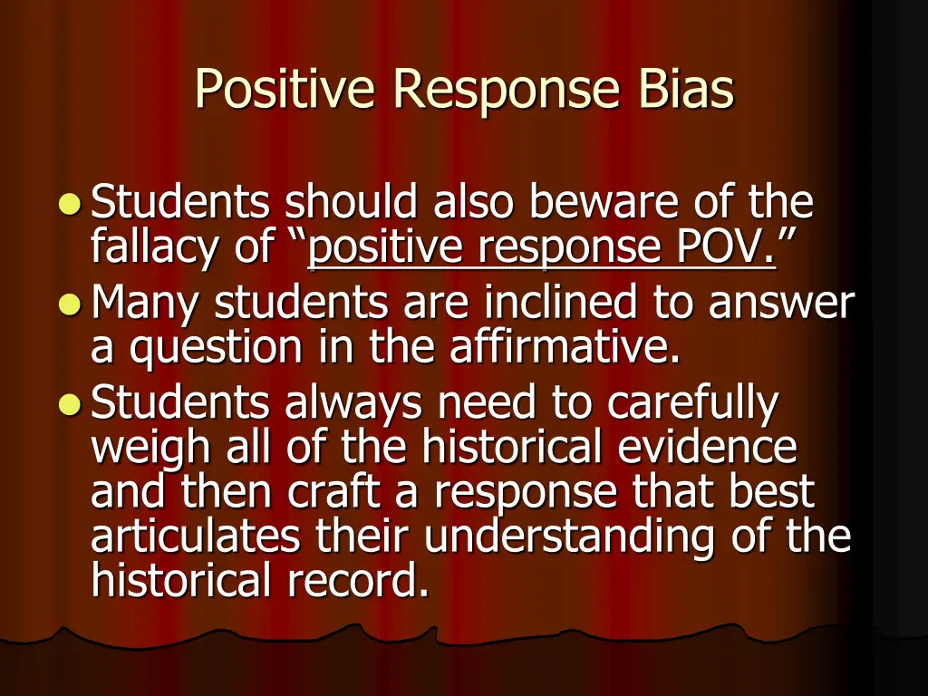 positive response bias