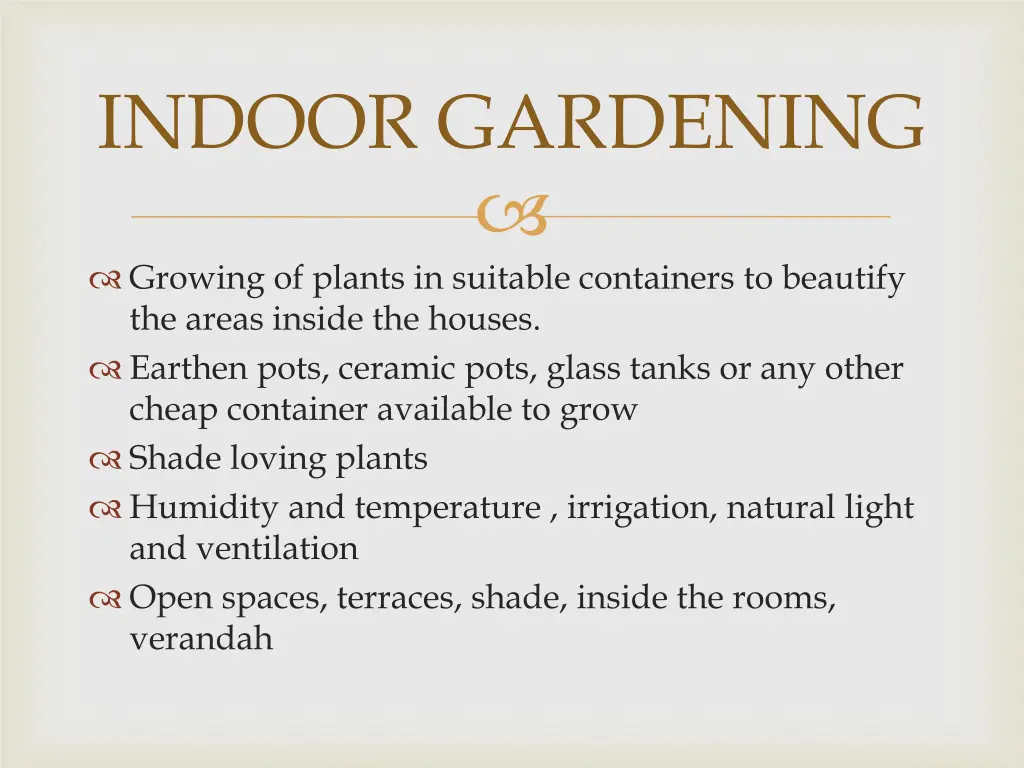 indoor gardening