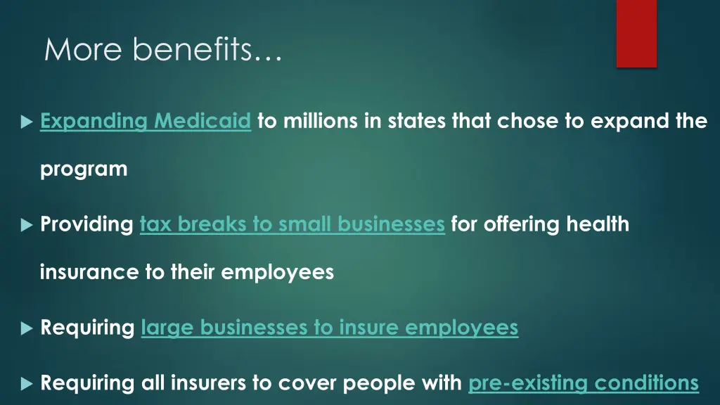 more benefits