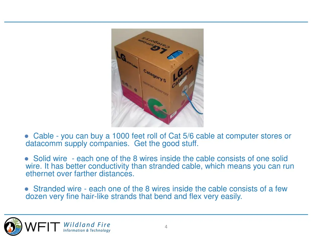 cable you can buy a 1000 feet roll