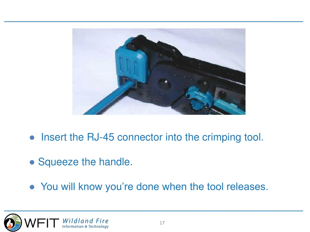 insert the rj 45 connector into the crimping tool