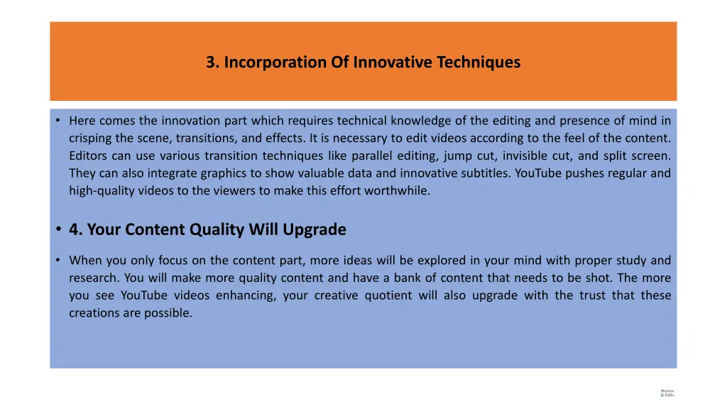 3 incorporation of innovative techniques