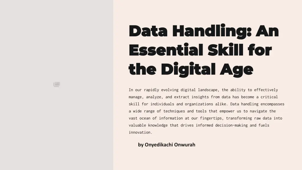 data handling an data handling an essential skill