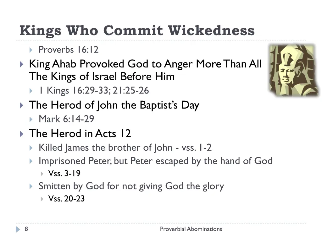 kings who commit wickedness