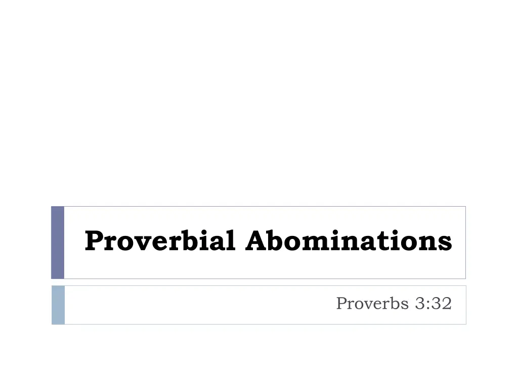 proverbial abominations