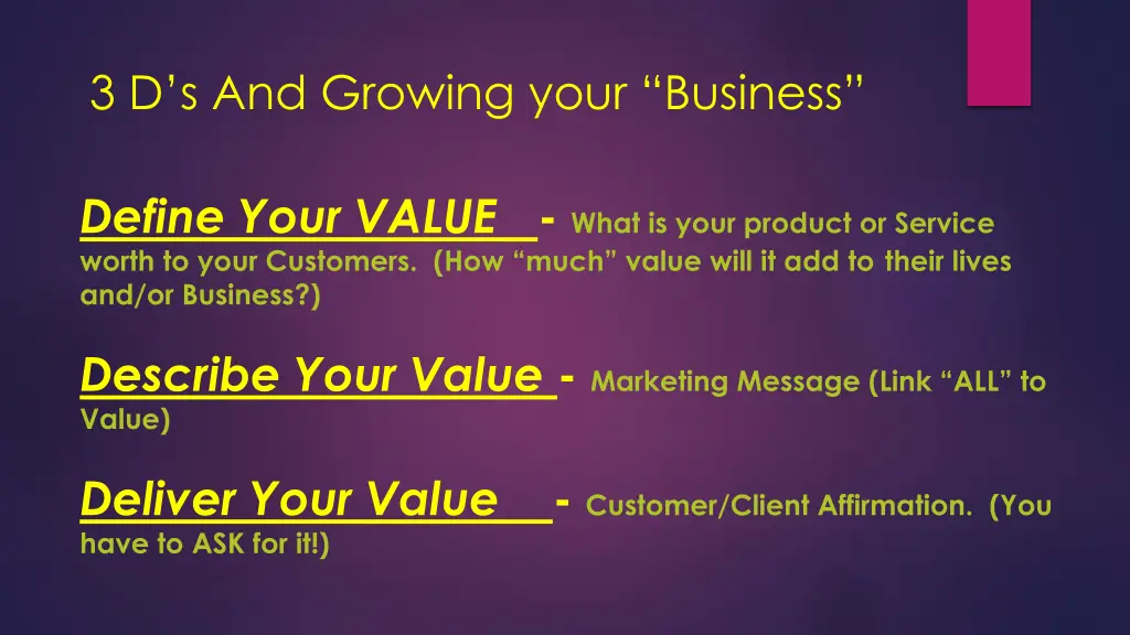 3 d s and growing your business