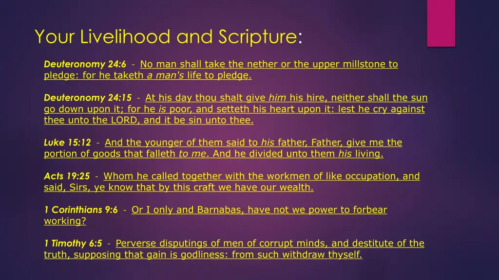 your livelihood and scripture