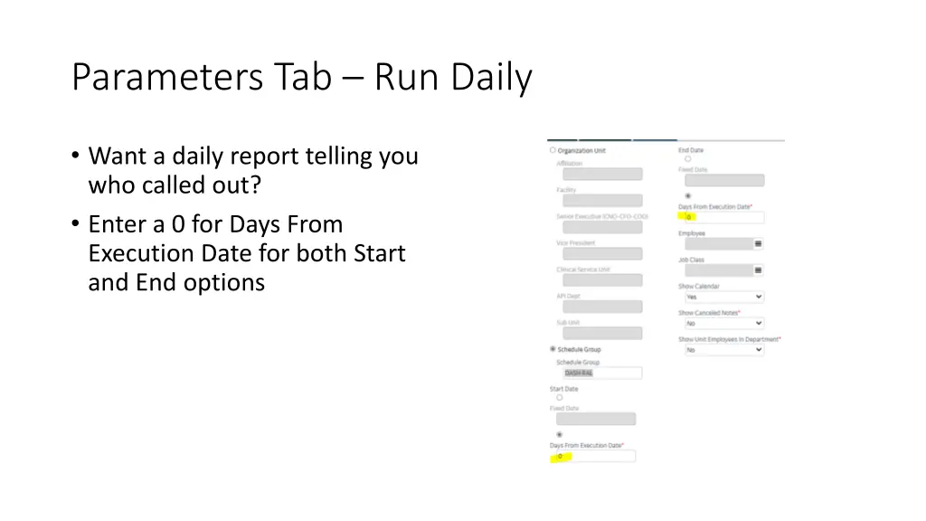 parameters tab run daily